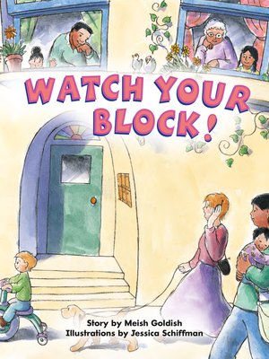 cover image of Watch Your Block!